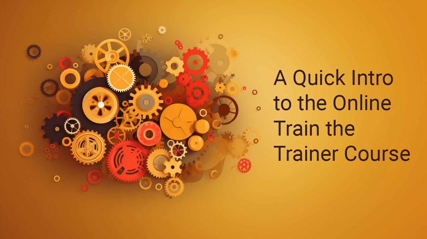 Online Train the Trainer Course Intro