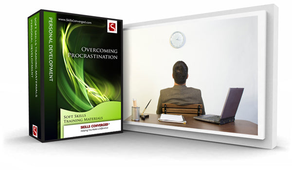 Overcoming Procrastination Training Course Materials by Skills Converged